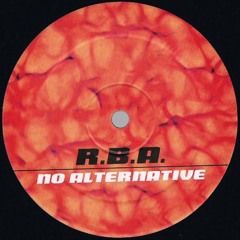 R.B.A. - No Alternative (Spooni Reverse Bass Edit)