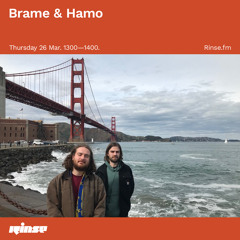 Brame & Hamo - 26 March 2020