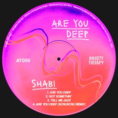 Are You Deep EP