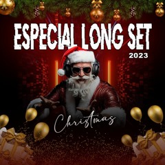 ESPECIAL LONG SET CHRISTMAS 2023