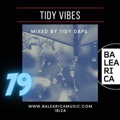 Tidy Vibes Vol. 79 @ Balearica Music (040) 05/11/22