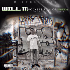 Pockets Full Of Green (Prod.By Scout Verity)