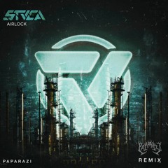 STUCA - Airlock ( PAPARAZI Remix )