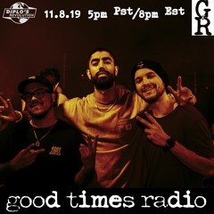 Good Times Radio #20