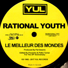 Kraftwerk - Rational Youth - Le Meilleur Des Mondes (Monsieur Florzinho & Petko Turner Re-Edit)