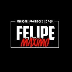 PROIBICAST 001 SÓ AS MELHORES DA FACÇÃO COMANDO VERMELHO [FELIPE MÁXIMO] PROIBIDÃO CV 2020