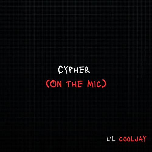 Cypher (On the Mic)