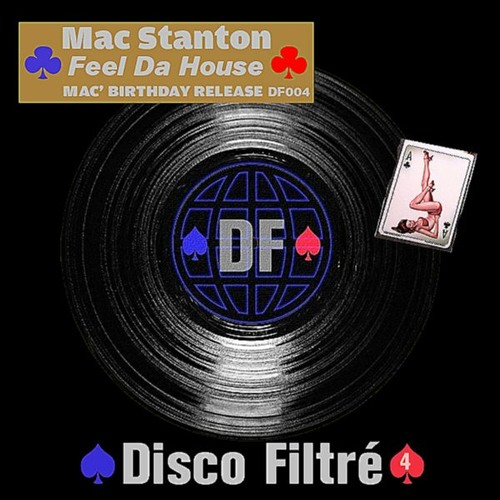 Feel Da House - Mac Stanton(Original Mix)