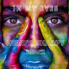 Milk Inc - In My Eyes (Hendy & Sharpy Remix) soundcloud edit