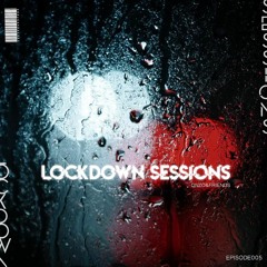 LOCKDOWN SESSIONS 004 [Adrian Moore Guestmix]