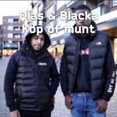 Qlas & Blacka - Kop of Munt (Prod. Duro & Emage)