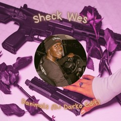 Sheck Wes - Danimals (DJ Darko Edit) Free Download