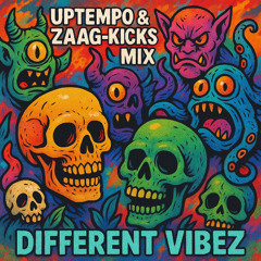 Uptempo & Zaag-Kicks Mixed by Different Vibez