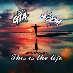 Amy Macdonald- This Is The Life (dj Gta & Chris Boom)  Edit