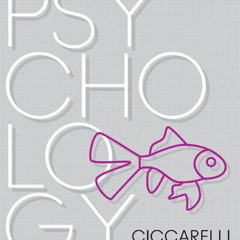 [Read] KINDLE 📍 Psychology by  Saundra Ciccarelli &  J. White [EBOOK EPUB KINDLE PDF