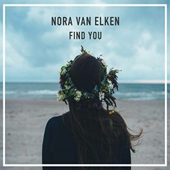 Nora Van Elken - Find You (Adon Remix)
