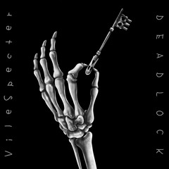 DEADLOCK