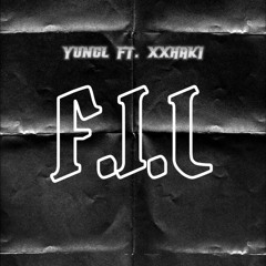 4.YungL - F.I.L ft XXHaki