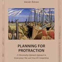(Download PDF/Epub) Planning for Protraction (Adelphi series) - Iskander Rehman