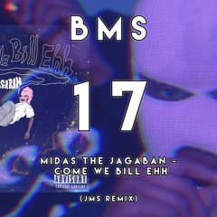 Midas The Jagaban - Come We Bill Ehh (Afro Remix)