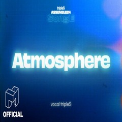 tripleS - Atmosphere (SONG E)