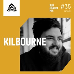 Kilbourne - Sub Chakra Mix - 035