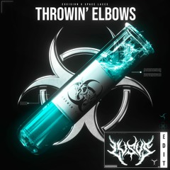 Excision x Space Laces - Throwin' Elbows (Lusus Edit)