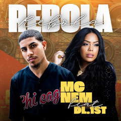 Mc Nem, DL.1st - Rebola, rebola