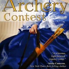 [AUDIOBOOK% The Archery Contest by Lori Lyn