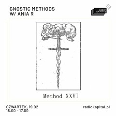 METHOD XXVI w/ Ania R • Radio Kapitał 19/01/2023