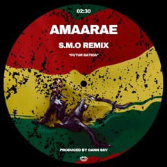 Dann SSV - S.M.O (Amaarae) Futur Batida Edit