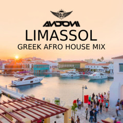 LIMASSOL GREEK AFRO HOUSE - DJ ANDONI MIX 2025