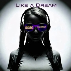 Like A Dream