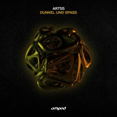 ART55 - Dunkel und Spass (Original Mix)