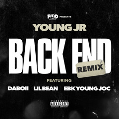 Back End (Remix) [feat. DaBoii, EBK Young Joc & Lil Bean]