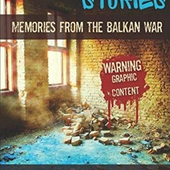 GET PDF EBOOK EPUB KINDLE SHTF Survival Stories: Memories from the Balkan War by  Sel