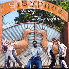 Farry @ Dampfer Sisyphos