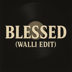 SiiNA, Cem Seckin - Blessed (Walli Re-Edit)  FREE DOWNLOAD