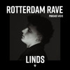 Linds - Rotterdam Rave Podcast #019 DJ mix artwork - Electronic music tracklist cover image