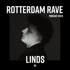 Linds - Rotterdam Rave Podcast #019