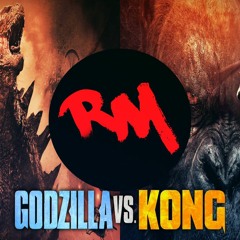 Godzilla vs. Kong (Here We Go Remix)