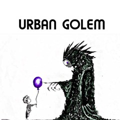 Urban Golem
