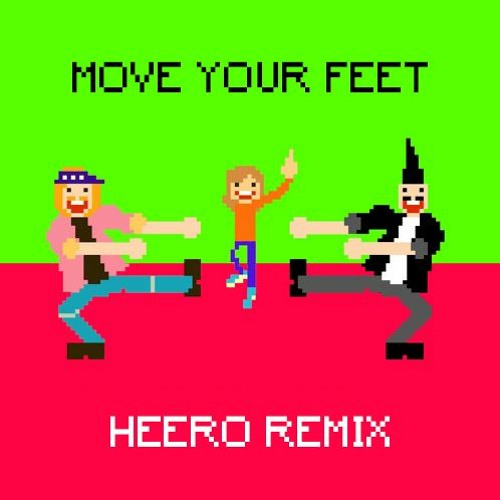 Stream Junior Senior - Move Your Feet (Heero Remix) [FILTERED DUE  COPYRIGHT] by WYD. Music | Listen online for free on SoundCloud