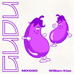 GuduMix 030: William Kiss