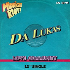 Da Lukas - Love Community (teaser)