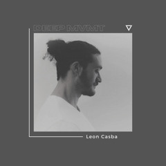 DEEP MVMT Podcast #266 - Leon Casba