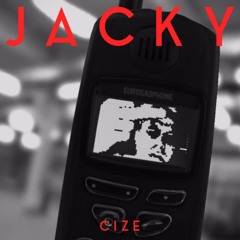 ''Jacky'' - CIZE