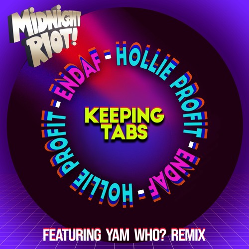 Hollie Profit & Endaf - Keeping Tabs - Yam Who? DiscoMania Remix (teaser)