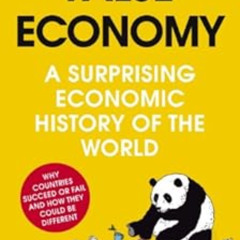 [Download] KINDLE 📍 False Economy: A Surprising Economic History of the World by Ala