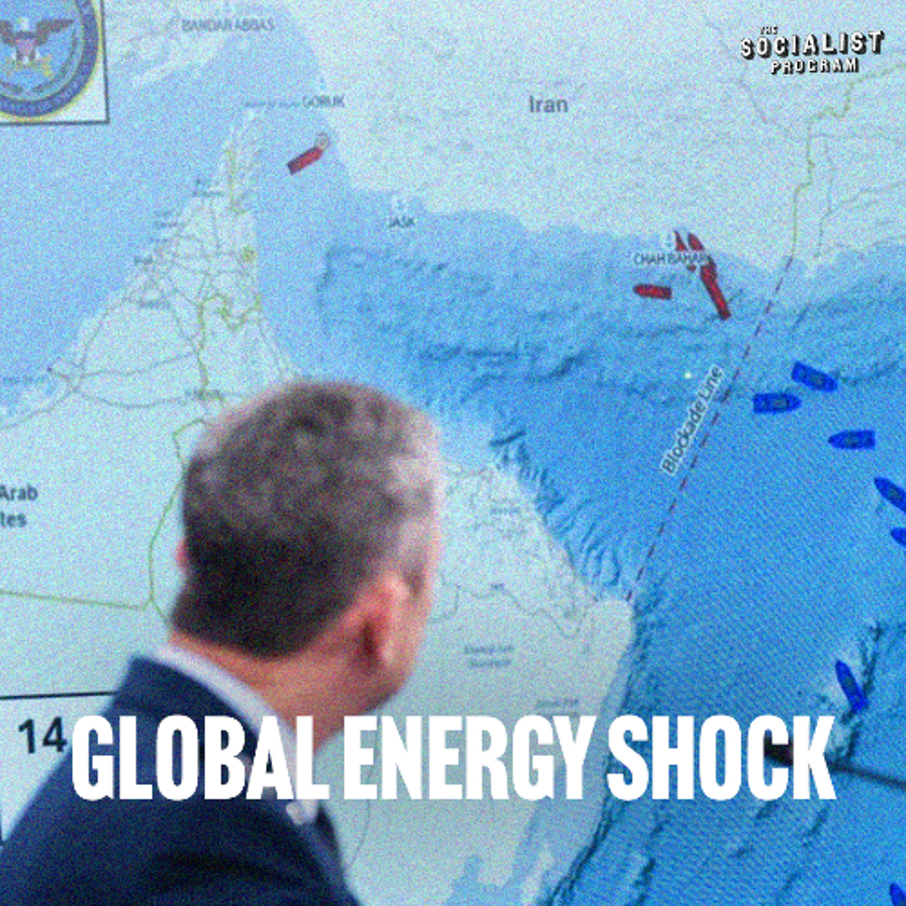 Iran War Sparks Global Energy Shock episode artwork
